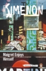 Maigret Enjoys Himself : Inspector Maigret #50 - eBook