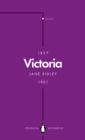 Victoria (Penguin Monarchs) : Queen, Matriarch, Empress - Book