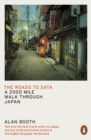 The Roads to Sata : A 2000-mile walk through Japan - Book