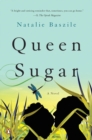 Queen Sugar : A Novel - Book