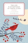 The Life and Adventures of Santa Claus - Book