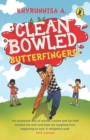 Clean Bowled, Butterfingers! - Book