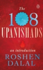 The 108 Upanishads : An Introduction - Book
