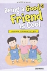 My book of values : Being a good friend is cool - Book