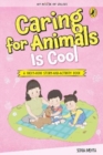 My book of values : Caring for animals is cool - Book