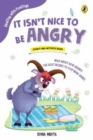 It Isnt Nice to Be Angry - Book