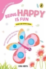 Being Happy Is Fun (Dealing with Feelings) - Book