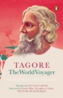 Tagore : The World Voyager - Book