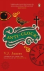 Anti-clock (SHORTLISTED FOR THE JCB PRIZE, FROM THE WINNER OF THE KERALA SAHITYA AKADEMI AWARD, VAYALAR AWARD) - Book