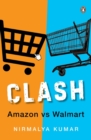 Clash : Amazon versus Walmart - Book