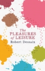 The Pleasures of Leisure - eBook