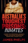 Australia's Toughest Prisons: Inmates - eBook