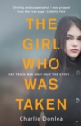 The Girl Who Was Taken - eBook