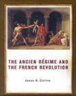 The Ancien Regime and the French Revolution - Book