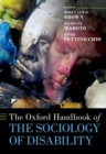 The Oxford Handbook of the Sociology of Disability - Book