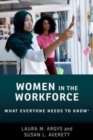 Women in the Workforce : What Everyone Needs to Know ® - Book