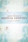 A Short History of Medical Genetics - eBook