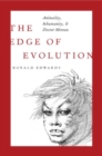 The Edge of Evolution : Animality, Inhumanity, and Doctor Moreau - Book