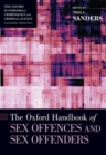 The Oxford Handbook of Sex Offences and Sex Offenders - Book