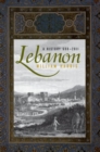 Lebanon : A History, 600 - 2011 - Book