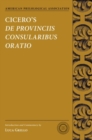 Cicero's De Provinciis Consularibus Oratio - Book