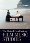 The Oxford Handbook of Film Music Studies - Book