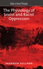 The Physiology of Sexist and Racist Oppression - Book