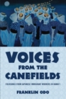 Voices from the Canefields : Folksongs from Japanese Immigrant Workers in Hawai'i - Book