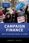 Campaign Finance : What Everyone Needs to Know? - eBook