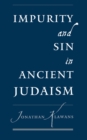 Impurity and Sin in Ancient Judaism - eBook