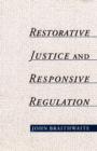 Restorative Justice & Responsive Regulation - eBook