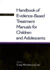 Handbook of Evidence-Based Treatment Manuals for Children and Adolescents - eBook