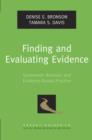 Finding and Evaluating Evidence : Systematic Reviews and Evidence-Based Practice - eBook