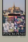 Phnom Penh: A Cultural History : A Cultural History - eBook