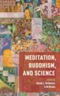 Meditation, Buddhism, and Science - Book