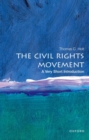 The Civil Rights Movement: A Very Short Introduction - Book