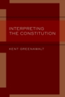 Interpreting the Constitution - eBook