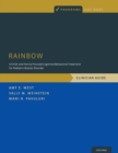 RAINBOW : A Child- and Family-Focused Cognitive-Behavioral Treatment for Pediatric Bipolar Disorder, Clinician Guide - Book