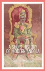 A Short History of Modern Angola - eBook