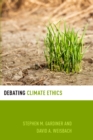 Debating Climate Ethics - eBook