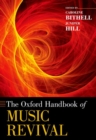 The Oxford Handbook of Music Revival - Book