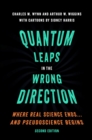 Quantum Leaps in the Wrong Direction : Where Real Science Ends...and Pseudoscience Begins - eBook