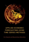 Applied Economic Forecasting using Time Series Methods - Book