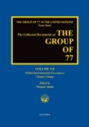 The Collected Documents of the Group of 77, Volume VII : Global Environmental Governance: Climate Change - Book