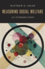Measuring Social Welfare : An Introduction - eBook