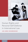 Human Rights and Personal Self-Defense in International Law - eBook