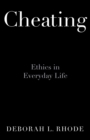 Cheating : Ethics in Everyday Life - eBook