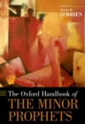 The Oxford Handbook of the Minor Prophets - Book