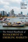 The Oxford Handbook of Management in Emerging Markets - eBook