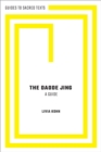 The Daode Jing : A Guide - eBook